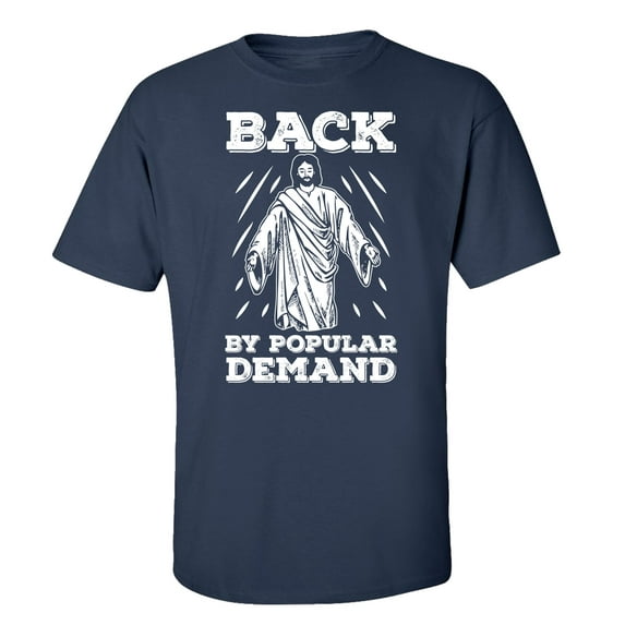 Funny Jesus: Back by Popular Demand Adult Short Sleeve T-Shirt-Navy-Large