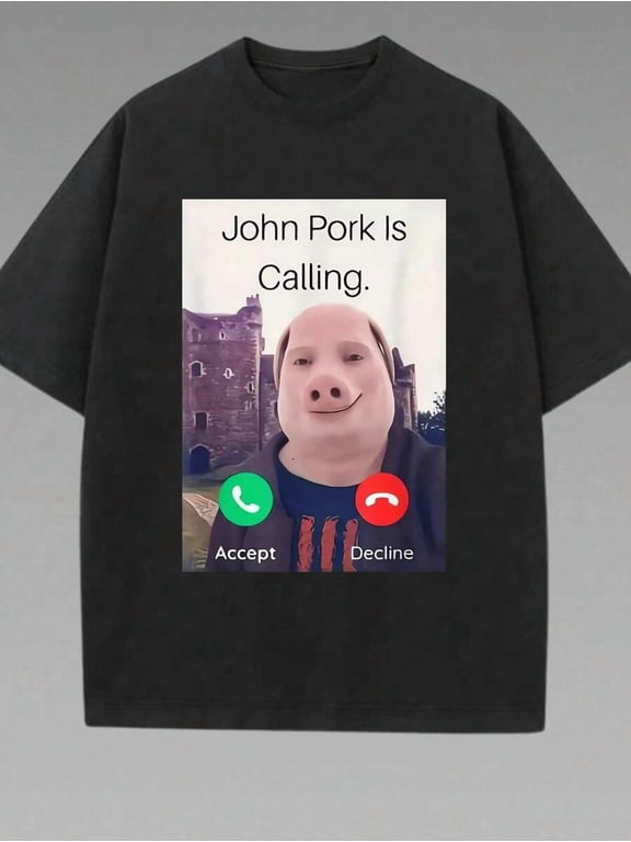 Funny "John Pork Is Calling" Graphic T-Shirt, Humorous Pig Lover Design, Fashion Streetwear Style T-Shirt For Unisex