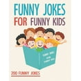 thumbnail image 1 of Funny Jokes For Funny Kids: 200 Funny and friendly, Silly, and Interactive jokes for funny kids age 5-12 great for ( classroom or home) use, 1 of 1