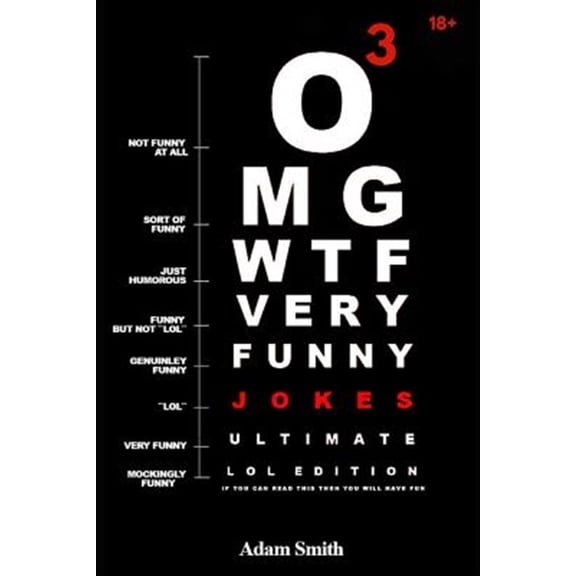 Comedy Central: Funny Jokes: Ultimate LoL Edition Book 3: (Jokes, Dirty Jokes, Funny Anecdotes, Best jokes, Jokes for Adults) (Paperback)