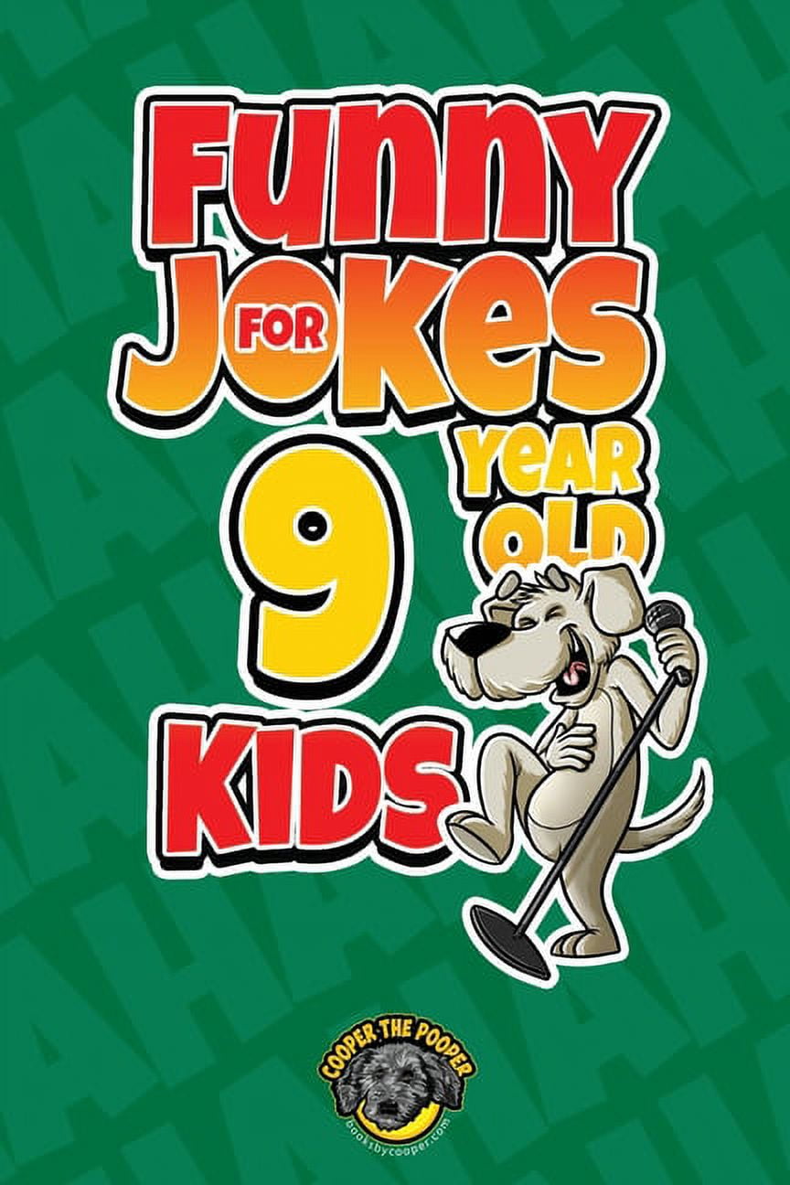 Funny Jokes for Year Old Kids: 100+ Crazy Jokes That Will Make