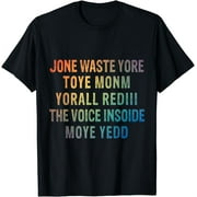 Funny Jone waste yore toye monme funny T-Shirt