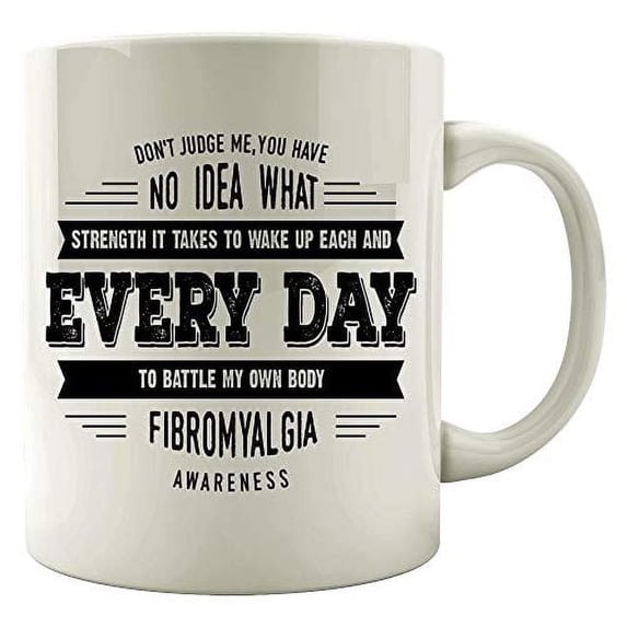 Judge 11 oz Coffee Mug - Fibromyalgia Awareness Humor White Ceramic Gift