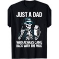 thumbnail image 1 of Funny Just A Dad Who Always Came Back With The Milk T-Shirt For Men-Retro Dad Joke Graphic Tee With Milk Run Design,For Father's Day Gifts & Casual, 1 of 5