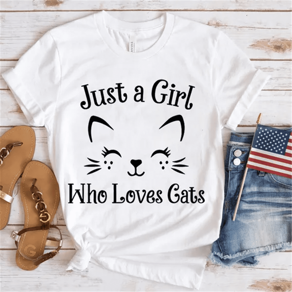 Funny Just A Girl Who Loves Cats Print TShirt Just A Girl Who Loves