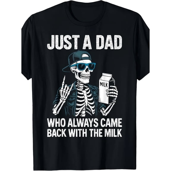 Funny "Just a Dad Who Always Came Back with The Milk" T-Shirt for Men - Retro Dad Joke Graphic Tee with Milk Run Design, Comfortable Casual Fit for Father's Day Gifts & Casual Attire
