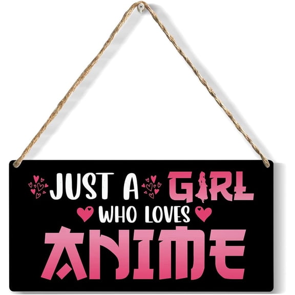 Funny Just a Girl Who Loves Anime Wood Sign Rustic Anime Lovers Wooden Hanging Plaque for Home Living Room Girl Bedroom Wall Art Decoration 10x5 Inch Present