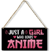 Funny Just a Girl Who Loves Anime Wood Sign Rustic Anime Lovers Wooden Hanging Plaque for Home Living Room Girl Bedroom Wall Art Decoration 10x5 Inch Present