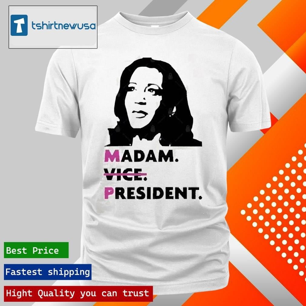 Funny Kamala Harris 2024 Madam President Shirt