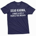 thumbnail image 1 of Funny Karma T-Shirt Lost Of People You Missed Mens Womens Funny Saying Shirt Tee (Small Navy Blue), 1 of 5