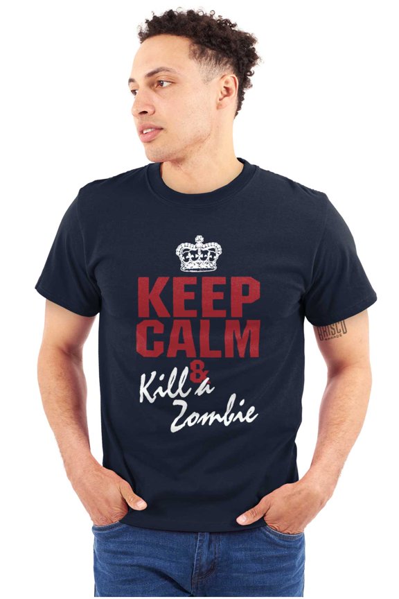 Funny Keep Calm Kill A Zombie Meme Plus Size Crewneck Graphic Tee Shirt Brisco Brands 3X
