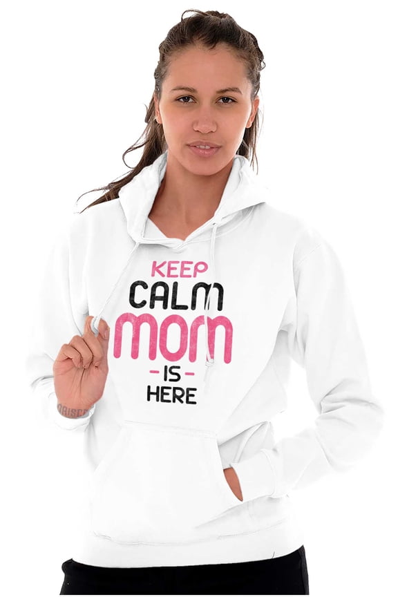 Funny Keep Calm Mom is Here Meme Hoodie Sweatshirt Women Brisco Brands M