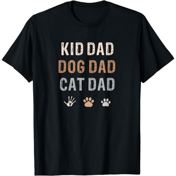Funny Kid, Dog, Cat Dad Shirt Fur Papa Parent Father Gifts T-Shirt