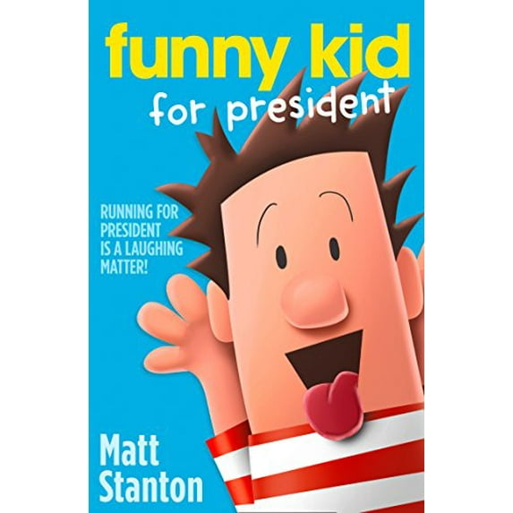 Pre-Owned Funny Kid For President (Paperback) 0008220166 9780008220167
