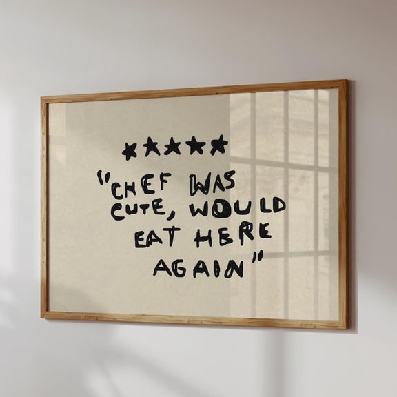 Funny Kitchen Print, Chef Quote Poster, Unframed Canvas 8x10in