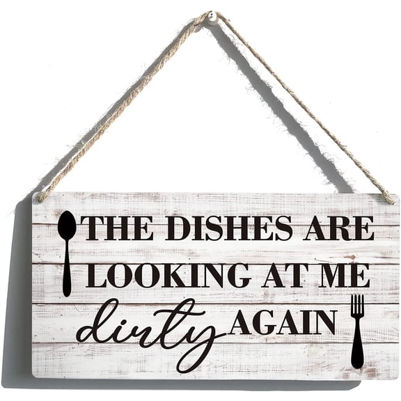 Funny Kitchen Signs Gift Farmhouse the Dishes are Looking at Me Dirty Again Wooden Hanging Sign Rustic Wall Art Home Kitchen Decoration 10x5 Inch