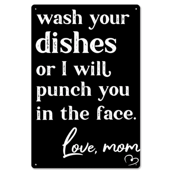 Funny Kitchen Wall Decor Plaque - Wash Your Dishes LoveMom Metal Sign, Aluminum Wall Sign 8x12Inch KitchenHumt Rectangle Design Door.Perfect gift for Mother' sDay,gift for MiMi summerwins