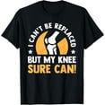 thumbnail image 1 of Funny Knee Replacement Bionic Surgery ACL Get Well Soon Gift T-Shirt, 1 of 4