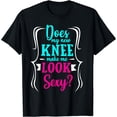 thumbnail image 1 of Funny Knee Surgery Replacement Get Well Recovery T-Shirt, 1 of 4