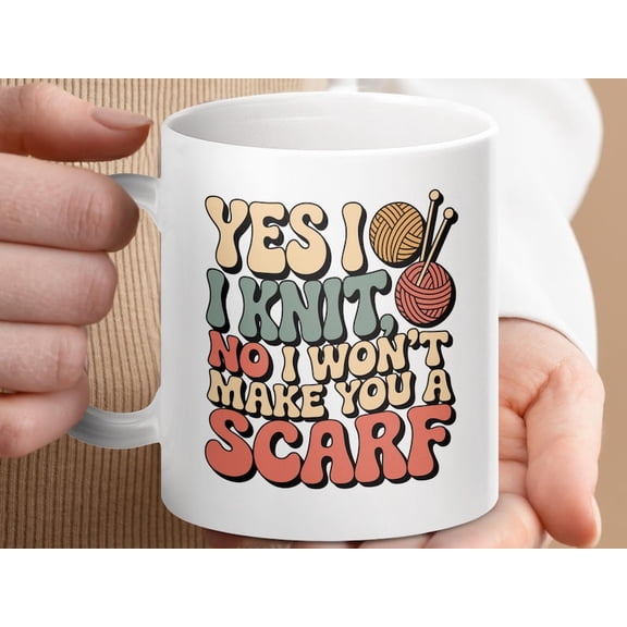 Funny Knitting Mug Yes I Knit, No SC1Arf Gift For Knitter