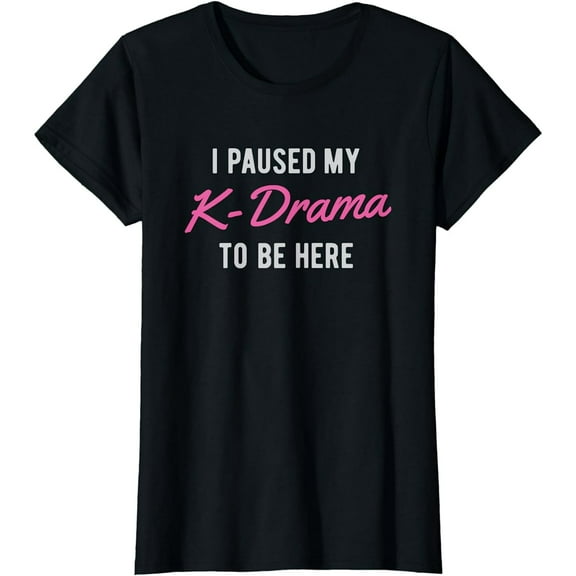 Funny Korean K-Drama K-Pop Gift Paused T-Shirt