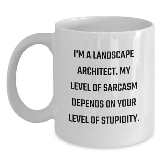 Funny Landscape Architect White Coffee Mug Gifts from Men to Coworkers for Christmas Unique Presents