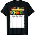 thumbnail image 1 of Funny Last Day Of School Sign My Shirt Autograph Graduation T-Shirt Tops Tee, 1 of 4