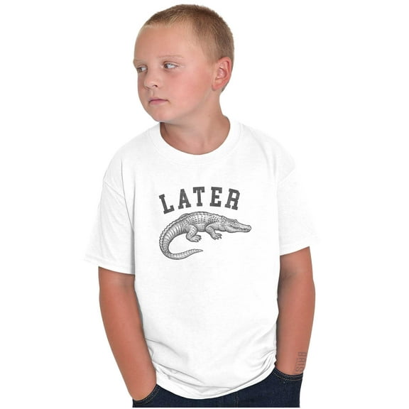 Funny Later Alligator Animal Pun Crewneck T Shirts Boy Girl Teen Brisco Brands S