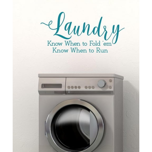 Funny Laundry Quote Fold or Run Wall Stickers Decals Vinyl Lettering Home Décor 23x11-Inch Teal