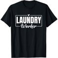 thumbnail image 1 of Funny Laundry Worker Design Appreciation Week Healthcare T-Shirt, 1 of 3