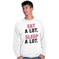 thumbnail image 1 of Funny Lazy Eat Sleep A Lot Saying Long Sleeve TShirt Men Women Brisco Brands L, 1 of 5