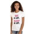 thumbnail image 1 of Funny Lazy Eat Sleep A Lot Saying Womens Slim Fit Graphic Tee Brisco Brands X, 1 of 5