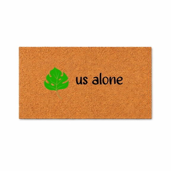 Funny Leaf Us Alone Doormat, Monstera Leaf Pun Welcome Mat, Front Porch Entry Rug, Housewarming Gift, Indoor Outdoor Mat 4034 (16x24 inches) 4034