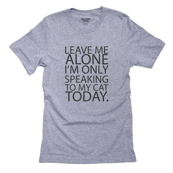 Funny Leave Me Alone I'm Only Speaking To My Cat Today Men's Grey T-Shirt