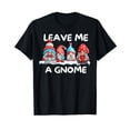 thumbnail image 1 of Funny Leave me a Gnome Pajama Christmas T-Shirt, 1 of 5