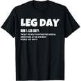 thumbnail image 1 of Funny Leg Day Definition Gym Workout T-Shirt, 1 of 4
