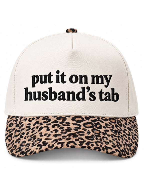 Funny Leopard Print Baseball Cap for Women - Put It On My Husband's Tab Embroidered Sarcastic Hat, Animal Print Brim