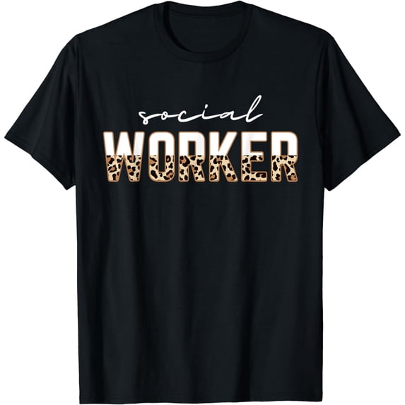 Funny Leopard Social Worker Month Empowering Social Workers T-Shirt