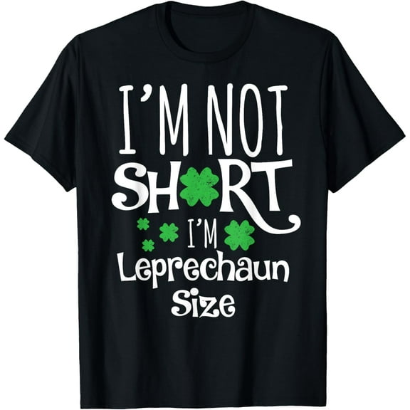Funny Leprechan Size St Patricks Day Men & Women T-Shirt