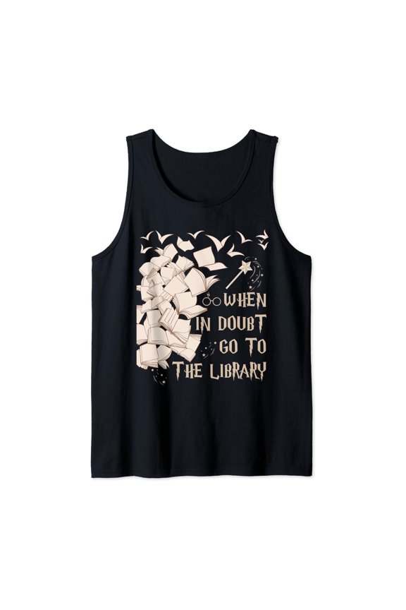 Funny Librarian Readers Gift When In Doubt Go To The Library Tank Top Size S-3XL