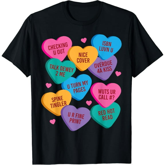 Funny Librarian Shirt Valentines Book Worm Reading Tshirt T-Shirt