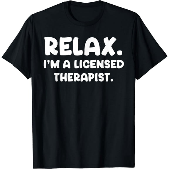 Funny Licensed Therapist Job Quote for Counselor Gift Short Sleeve Cotton Tee