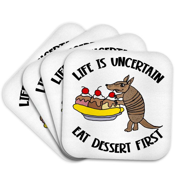 3drose, Funny Life Is Uncertain Eat Dessert First Armadillo Eating Ice Cream, Set of 4 Coasters - Soft