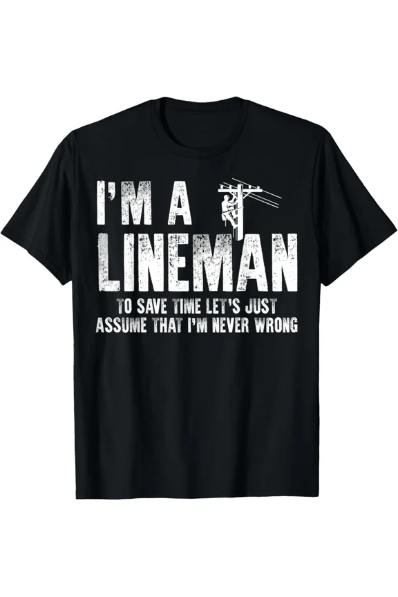 Funny Lineman Apparel Novelty Job Career Design Graphic Unisex T-Shirt up to size 5XL