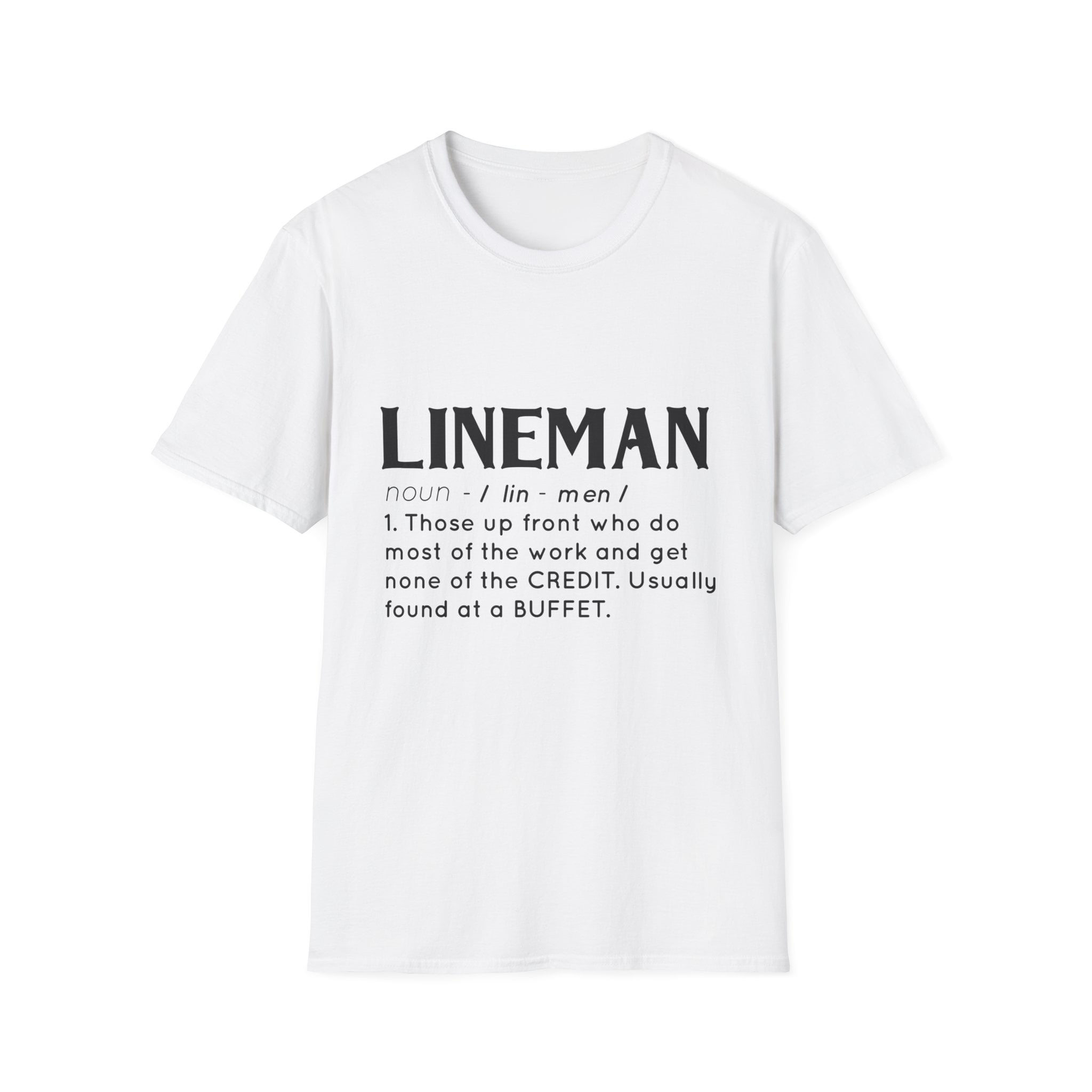 Funny Lineman Definition Those Who Do Most Labor Men Women B084L77PL9