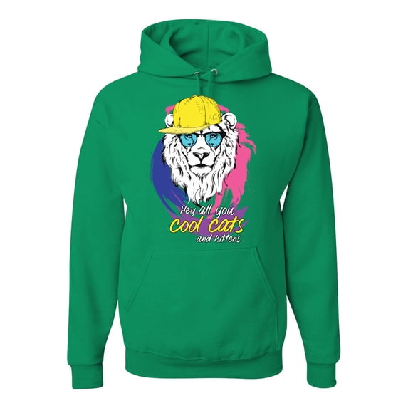 Funny Lion Tiger King Hey All You Cool Cats and Kittens | Mens Animal Lover Hooded Sweatshirt Graphic Hoodie, Kelly, 3XL