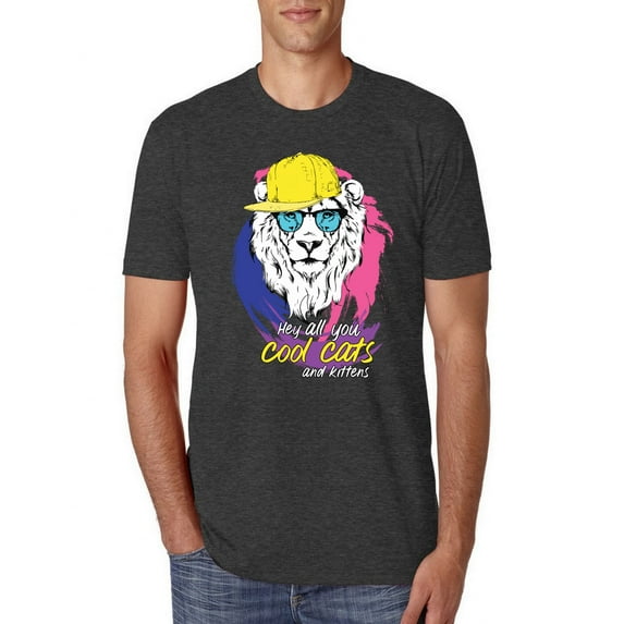Funny Lion Tiger King Hey All You Cool Cats and Kittens | Mens Animal Lover Premium Tri Blend T-Shirt, Vintage Black, X-Large