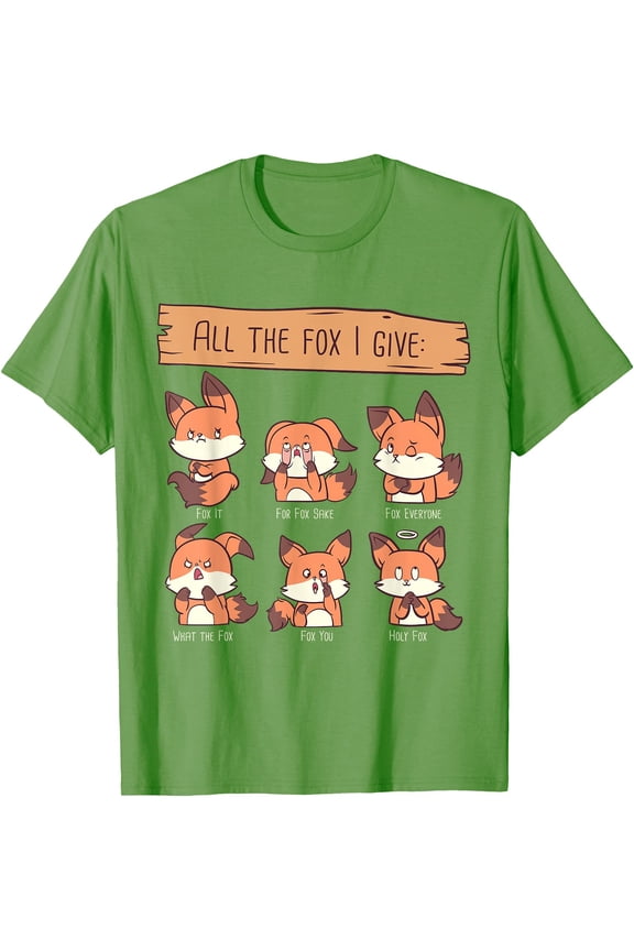 Funny Look At All The Fox I GIve Red Foxes No Fox Given Unisex T-Shirt for Men Women Kids,Lime Color,Size M