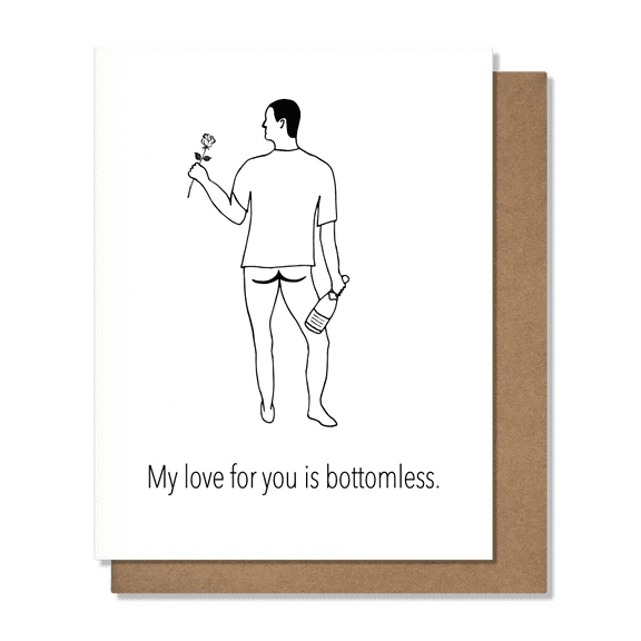 Funny Love Card "My Love for You is Bottomless" Design Includes Envelope, Blank Inside Perfect Romantic Gift for Partner, Spouse, or Valentines Day