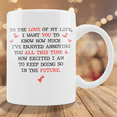 thumbnail image 1 of Funny Love Valentines Day To The Love Of My Life Ceramic Mug, 1 of 2